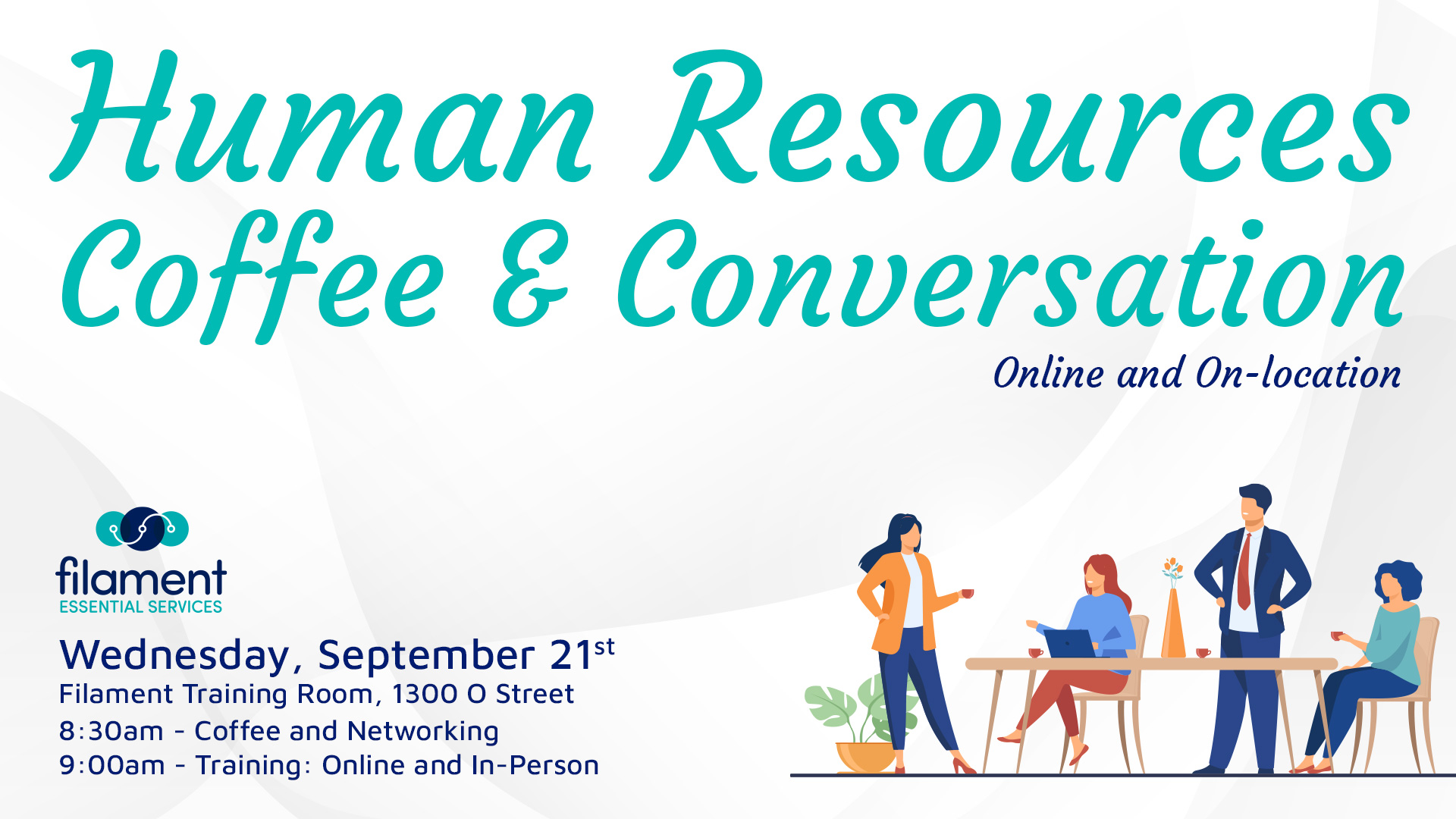 HR Coffee & Conversation | Filament Essential Services HR Coffee & Conversation