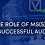 The Role of MS(S)Ps in Successful Audits