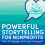 Powerful Storytelling for Nonprofits Seminar