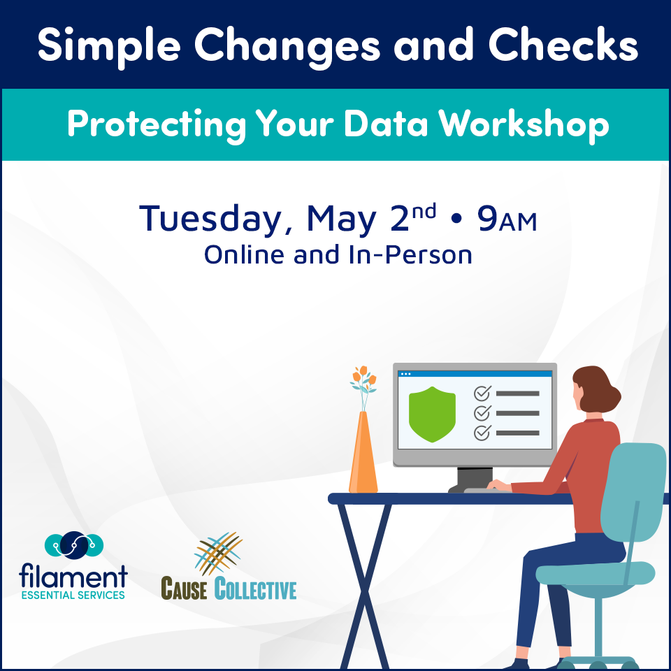 Simple Changes and Checks: Protecting Your Data Workshop